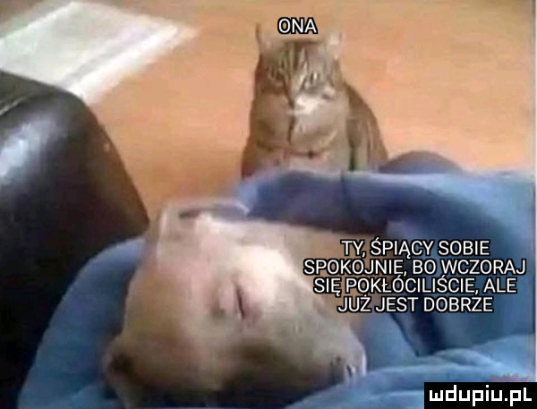 śpiący sobie sie omg baw zgraj
