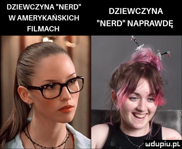 dziewczyna nerd w amerykanskich filmach dziewczyna nerd naprawdę ndupiupl