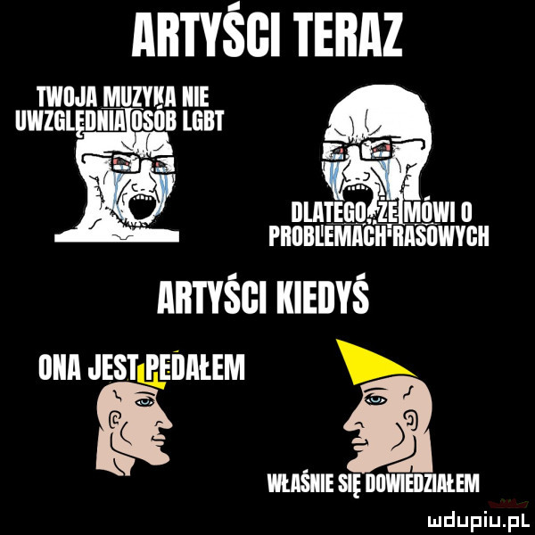 nnrvścl teraz will lal muzyka icie względiiia dłub llill l piiiibl eligii iiiisiiwygii artyści kiedyś ounjesnggnntem vum a mwmw