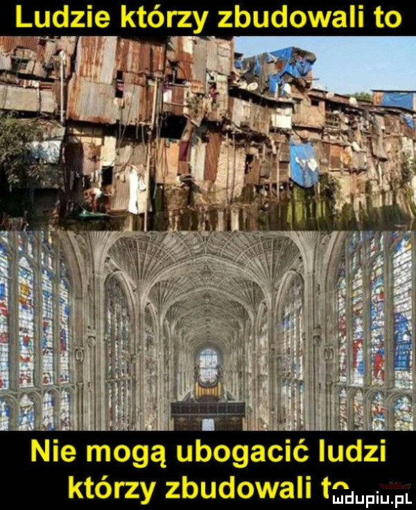 ludzie którzy zbudowali to nie mogą ubogacić ludzi którzy zbudowali mmpm fl