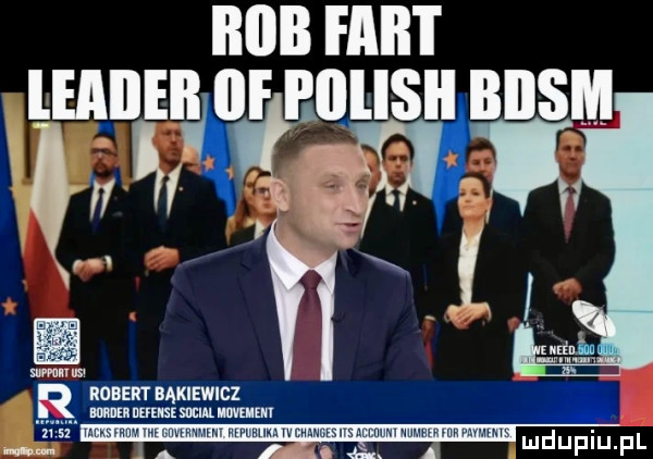x lealei i ieieił iiitiięiei biism kły ev robert bąkiewicz ulu mi mm mm