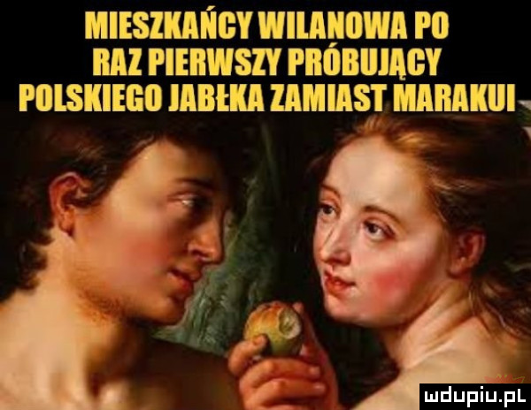 mieszkaiżgy wiiahowa i ll baz pierwszy piiiibiiiagy l lllsllleﬂl jabłka zamiesi mamkiil i i i
