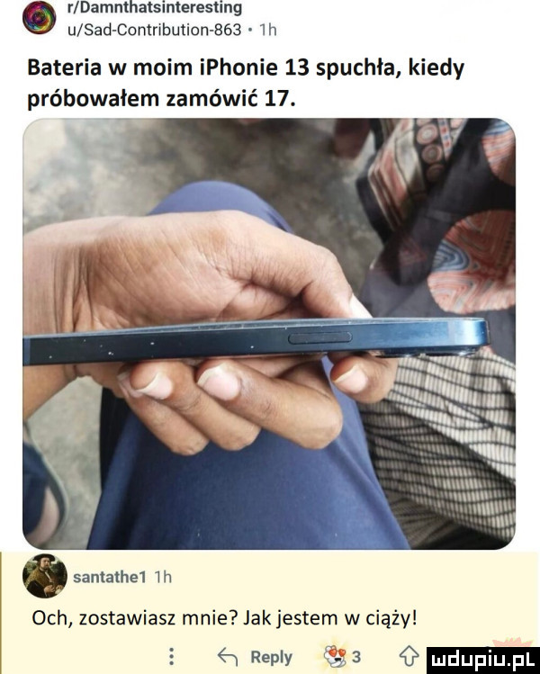 o r damnthalsinleresting u sad comnbution bés  h bateria w moim iphonie    spuchła kiedy próbowałem zamówić   . abakankami mucu umów ll lalu wm samathe  th och zostawiasz mnie jak jestem w ciąży  . renny