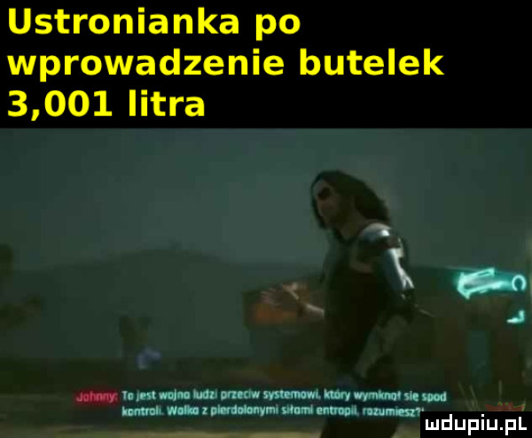 ustronianka po wprowadzenie butelek       litra i x. j m v. n wnim mm ogum mmm. ian v wm u. um wan wan nin vm mm mm. mmm lu d u p i u. p l