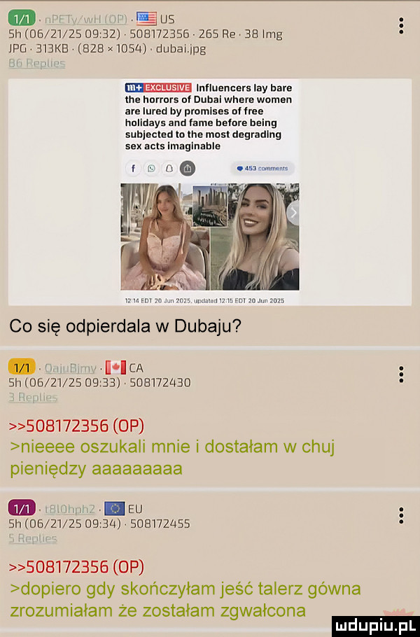 wi mi w eu  h ﬂe    zs                     re    idg jpg    mb    x     umba idg inﬂuencers lny bers me nnrmu nf dural where wojen are lured hy pvornlsas nl  m holiday and lame beble being subjected to me man degrading sex acis imaginahle f mmm co się odpierdala w dubaju. wm l ica sh                          i           op nieeee oszukali mnie i dostałam w chuj pieniędzy aaaaaaaaa. mmm v eu sh              a             sab       op dopiero gdy skończyłam jeść talerz gówna zrozumiałam że zostałam zgwałcona ludupl