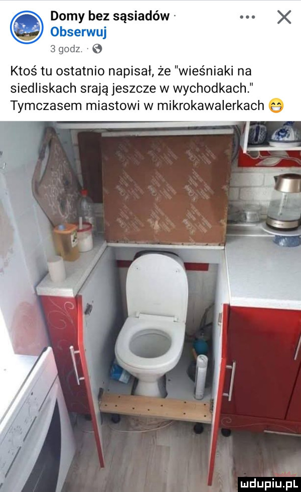 domy bez sąsiadów obserwuj   godz ktoś tu ostatnio napisał że wieśniaki na siedliskach srają jeszcze w wychodkach tymczasem miastowi w mikrokawalerkach a ał
