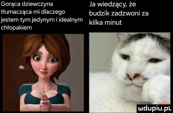 gorąca dziewczyna ja wiedzący że tłumacząca mi dlaczego budzik zadzwoni ze jestem tym jedynym idea wm kilka minut chłopakiem