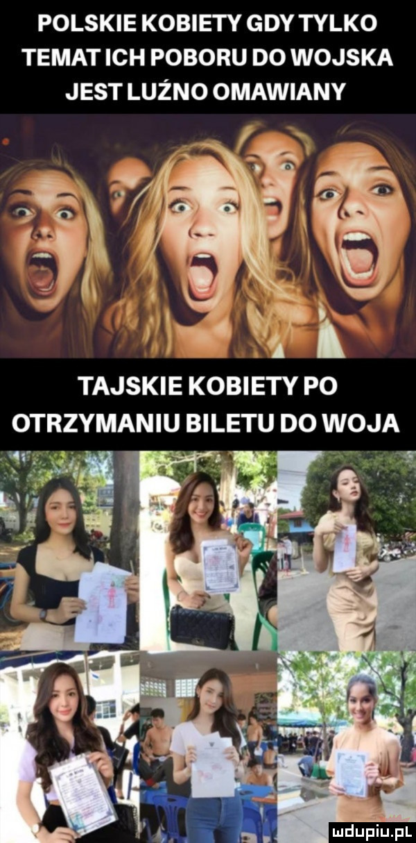polskie kobiety gdy tylko temat ich poboru do wojska jest lubno omawiany tajskie kobiety po otrzymaniu biletu do woja n. abakankami ł