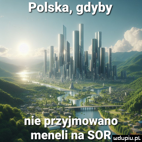 ska. gdyby meneli    o a