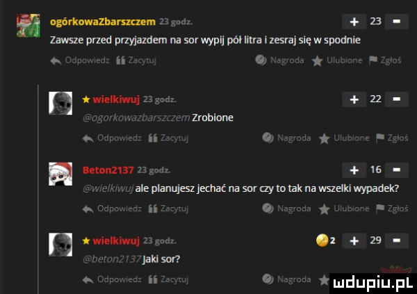 namawiam n w    lansie przed przyjazdem na sur wyru pół inra nasral slęwspodnle n o i n wielkiuugzggar    zmbione m n i mam m is ale planujesl jechać na sor gam lak adam wypadek   twlolkw. wu.    jansen m na ludupiupl