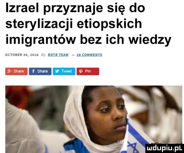 izrael przyznaje się do sterylizacji etiopskich imigrantów bez ich wiedzy ucvoazn         mu mm cannons