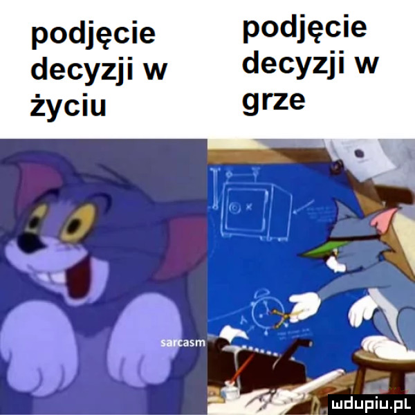 podjęcie podjęcie decyzji w decyzji w życiu grze