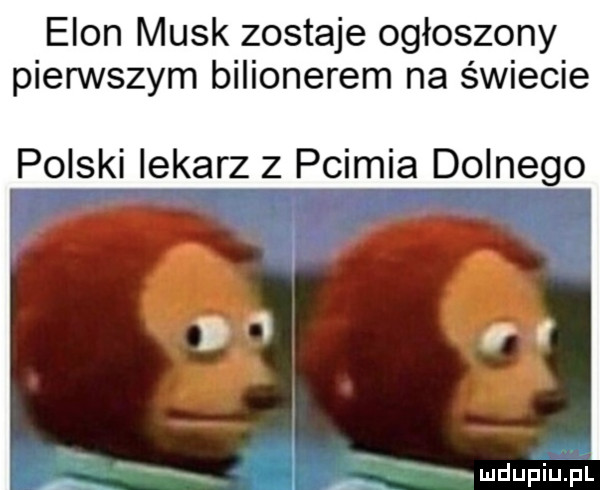 egon munk zostaje ogłoszony pierwszym bulionerem na świecie polski lekarz z pcimia dolnego. xmdupiupl