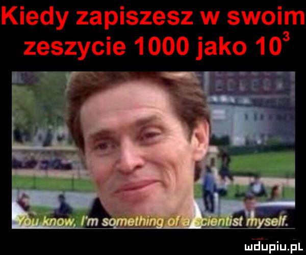 kiedy zapiszesz w swoim zeszycie      jako    r el. mdﬁpiupl