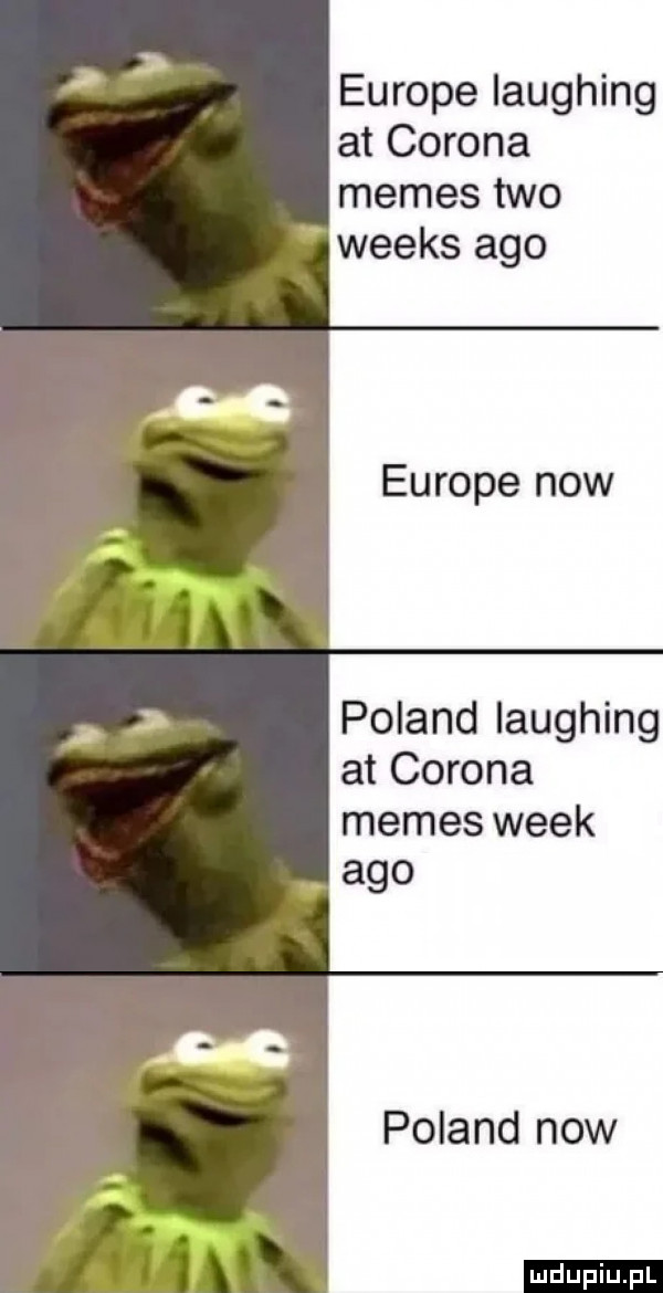europe laughing at colona memes tao weeks ago europe now poland laughing at colona memes wiek ago poland now