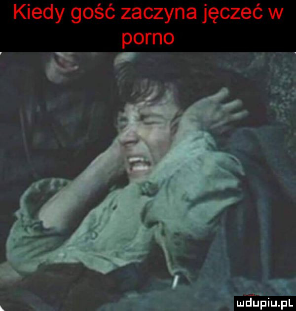 kiedy gość zaczyna jęczeć w porno m piupl
