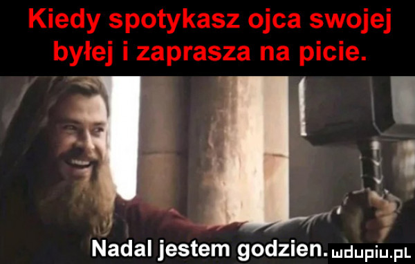 nadal jestem godzien uupiu p