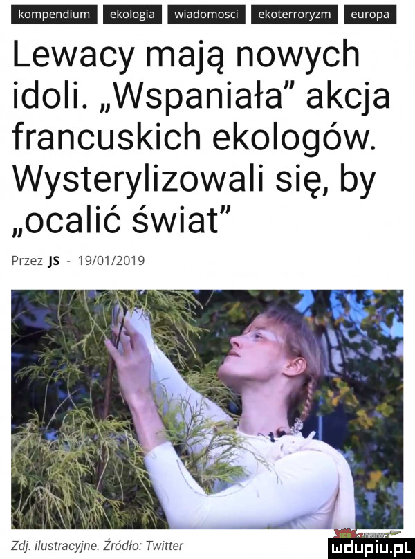 lewacy mają nowych idoli. wspaniała akcja francuskich ekologów. wysterylizowali się by ocalić świat przez js            zd ilustracyjne żródło twitter