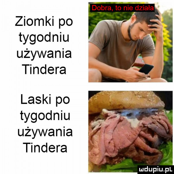 ziomki po tygodniu używania tondera laskipo tygodniu używania tondera dobra to nie działa