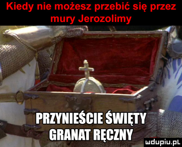 kiedy nie możesz przebić się przez mury jerozolimy w w. rnlvnli ścliśwmrv f t unum nęcznv