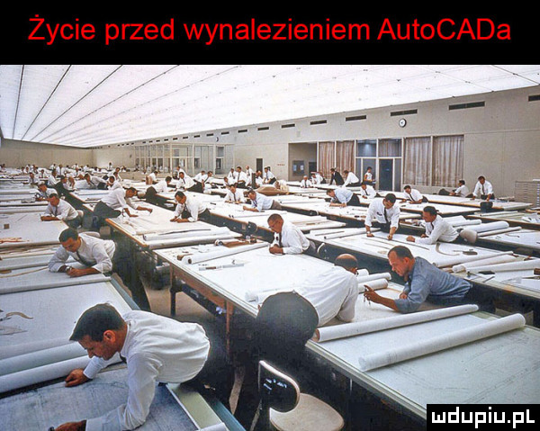 życie przed wynalezieniem autocada zt