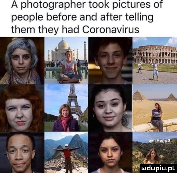 a p otograp er tao pictures   people before and after telling them they hdd coronavirus maﬁpiupl
