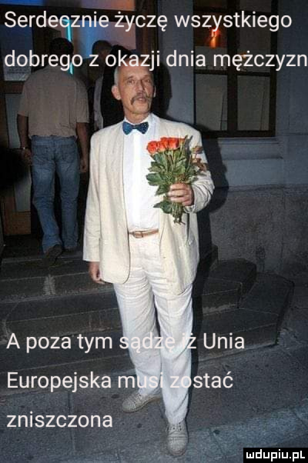 s e rdequ łączę wszystkiego dobregp o jednia mężczyzn zniszczona