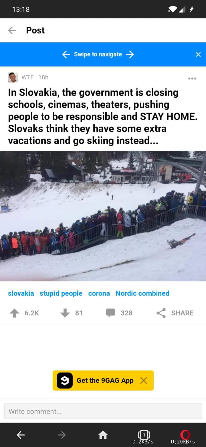 post ln slovakia tee government is closing schools cinemas theaters pushing people to be responsible and skay home. slovaks think they hace some extra vacations and go skiing instead. u   ke s