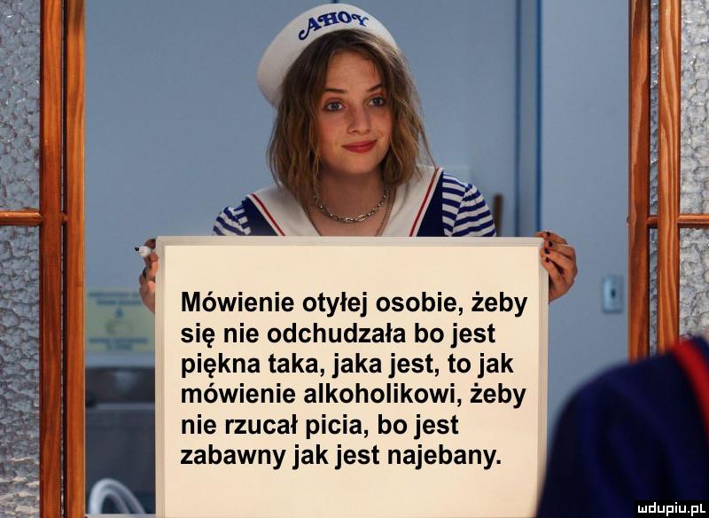 Mówienie otyłej osobie, żeby się nie odchudzała