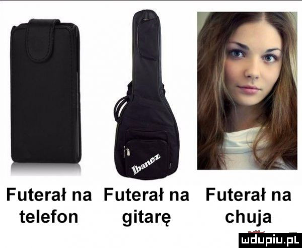 u futerał na futerał na futerał na telefon gitarę chuja