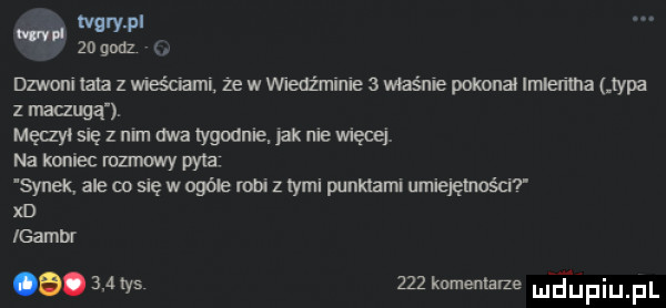 wary pl zug mz dzwoni laba z miami ze w vwwż nie   waśnie pokonał imleńma typa z mngq. męaył się z mm m tygodnie. jak nie więcej. na koniec ruzmawy pyta synelg ale    się w ogóle robi z tymi puunami umiejęmuścrr xd igambr larys     knmemarze