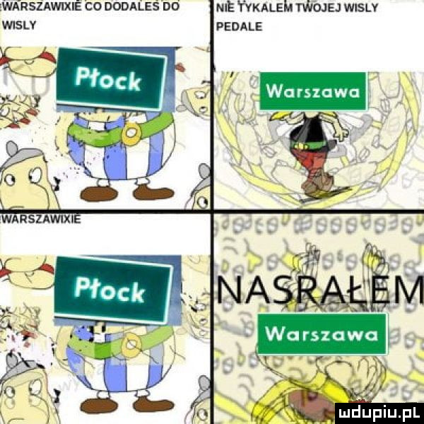 ewkrszawixiś co dodales do nie yvkalem twojej wisly wisły pedale