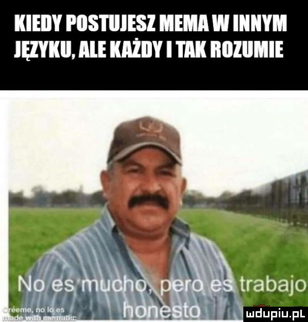 kieiiy piistiiiesz mami w innym ięzykii ale każdy i tak iiiiiiimie