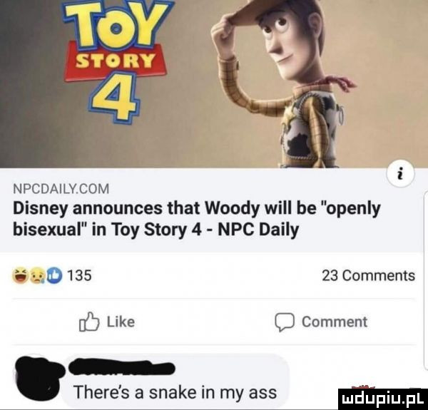 npcdailv com disney announces trat woody will be openly bisexual in tey story   nbc dainy gi o        comments like c commem. thebe s a snake in my abs ma