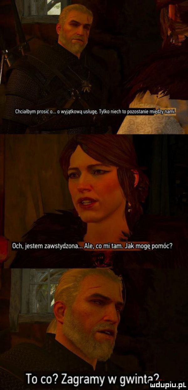 n uxubym prosić n. n wyda kawą usług. mm niech tu pazostaie mi to co zagramy w gwinta lr