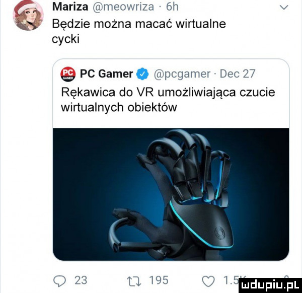 matiza ﬁ meowﬂza  h v będzie można macać wirtualne cycki pc gamer pegamer dec    rękawica do vr umożliwiająca czucie wirtualnych obiektów