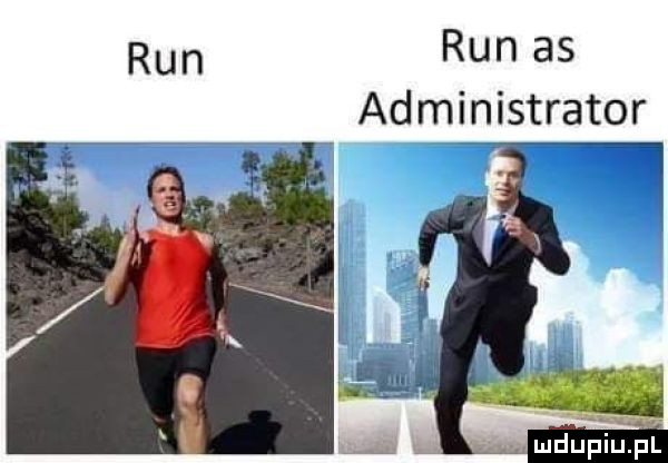 run run as administrator