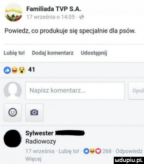 familiada tvp s a. qv powiedz co produkuje się specjalnie dla psów. lubiewo dodajkomenlarz udostepmj o sylwester radiowozy ooo