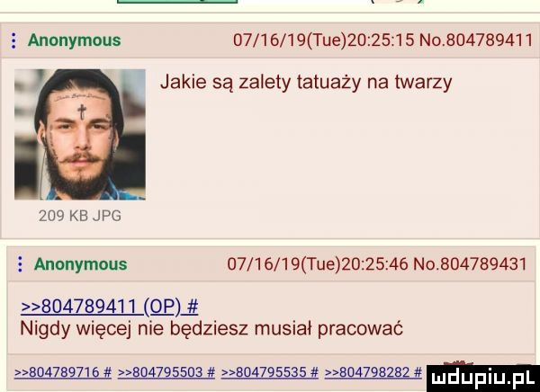 anonymous d        tee          no             jakie są zalety tatuaży na twarzy.     kb jpg   anonymous          tee          no                     o p nigdy więcej nie będziesz musiał pracować boa      i q        ę-ą       efą       ludupi fl