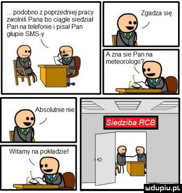 v. podobno z popmedmel pracy zwolmh pana bo cwqg e snedzual pan na telefome i p  ał pan głupce sms-y zgadza   ę anna swe pan na meteorologu ludaupiupl
