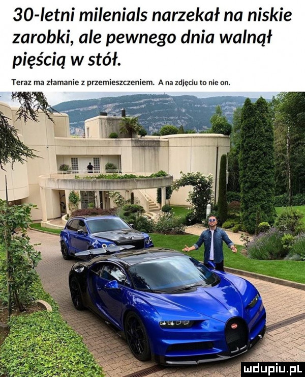 istni milenials narzekał na niskie zarobki ale pewnego dnia walnął pięścią w stół. teva ma xvamanie z urzemiesxczeniem a na zdjeciu m nie nn