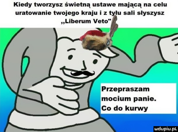 Kiedy tworzysz świetną ustawę