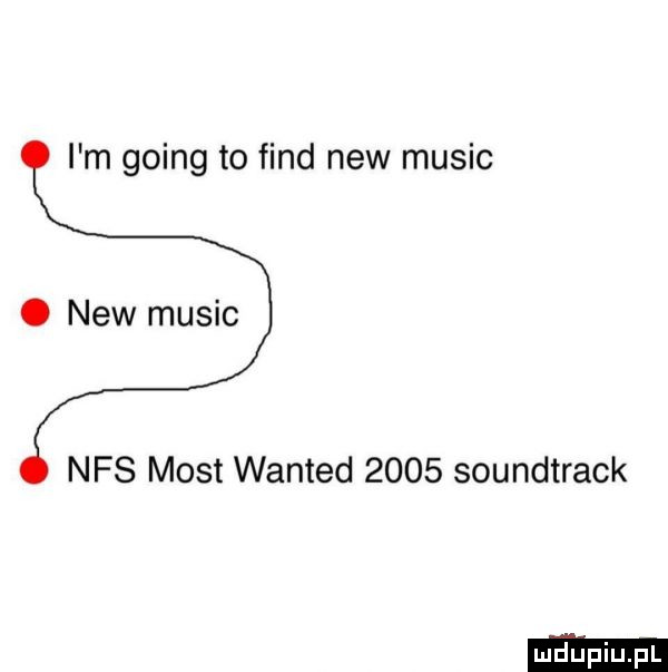 i m going to fond naw mulic. naw mulic nfs most wanted      soundtrack