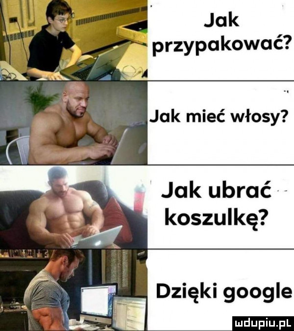 jak przypakowaé jak miec włosy jak ubrać koszulkę dzięki google