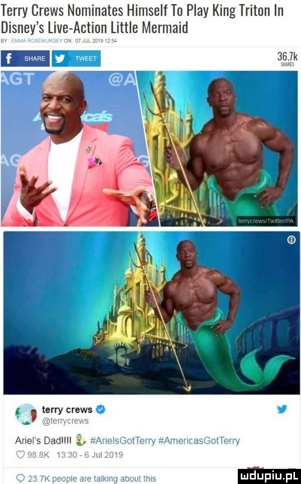 terry crews numinates himself tu play king tryton in sney s lidę ąct wrrlittie mermaid terrycrews j k abel s dadllll i r vj