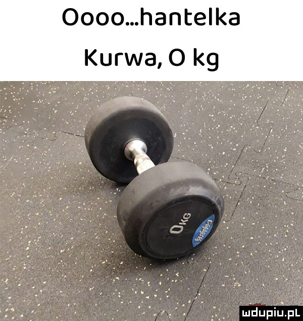 oooo hance ka kurwa olg