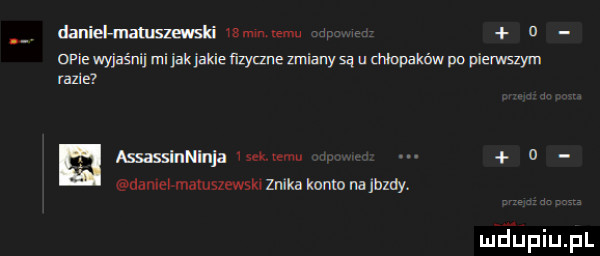 daniehnaumawsh   mm emu opie wyiaśuij mi jak jakie ﬁzyune zmianysq n unopamw no pierwszym razie minuinjzvfemmu   aamm mamszewsm anka konto na lum. mdﬁpiupl