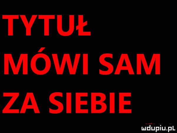 tytuł mówi sam za siebie mdup iiiii