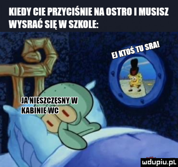 iieiiy gi piiiygiśiiie il ihs i ilii i ibis wysiiaś się i siu ha nieslclęsn vkab mlew ć t i